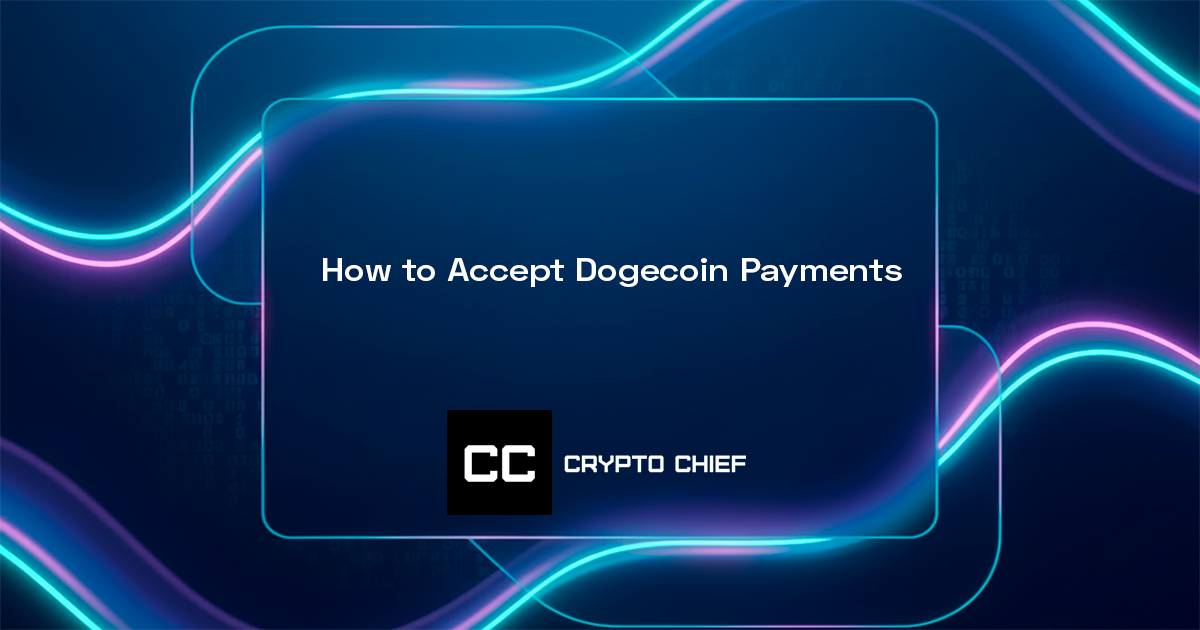 How to Accept Dogecoin Payments